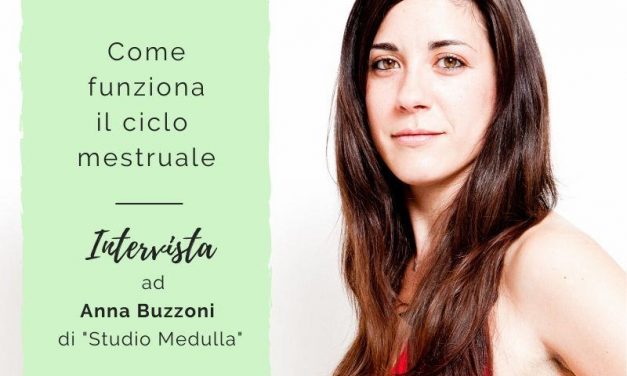 Come funziona il ciclo mestruale? Mi ha intervistato Giusi Valentini